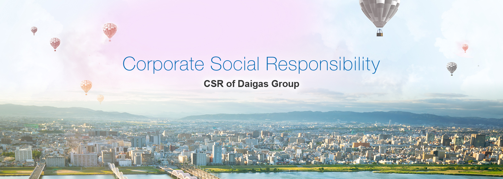 Corporate Social Responsibility CSR of Daigas Group