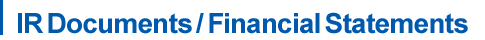 IR Documents / Financial Statements