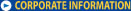 CORPORATE INFORMATION