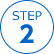 STEP 2